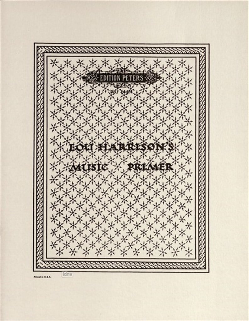 Lou Harrisons Music Primer